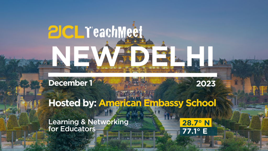 Delhi TeachMeet - December 2023 - 21st Century Learning